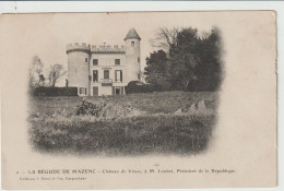 2420-349  La Bégude De Mazenc Chateau Vissac Ou Chateau Loubet    Dep 26 Retrait Le 02-06 - Autres & Non Classés
