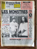 FRANCE-SOIR, Samedi 30 Juillet 1988, La Motte-du-Caire, Les Monstres, Escrocs Aux ASSEDIC, Lyon, PSG, Ile Ré, Peyron - Desde 1950