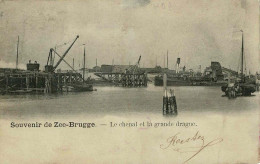 Souvenir De Zee-Brugge - Le Cheal Et La Grande Drague - Zeebrugge