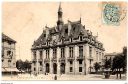 93 -  SAINT DENIS - La Mairie ( Seine Saint Denis ) - Saint Denis