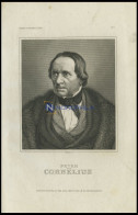 Peter Von Cornelius, Deutscher Maler, Stahlstich Von B.I. Um 1840 - Lithographien