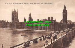 R514176 London. Westminster Bridge And Houses Of Parliament - Sonstige & Ohne Zuordnung