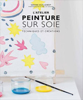 L'atelier De Peinture Sur Soie - Other & Unclassified