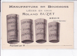 MEZIN: Manufacture De Bouchons, Lièges En Gros, Roland Buzet - Très Bon état - Autres & Non Classés