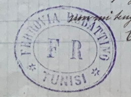 FERROVIA RUBATTINO - TUNISI-BARDO-GOLETTA-MARSA  - LETTERA AL CONSOLE DEL 18 Settembre 1889 Per Un Reclamo... - Documenti Storici