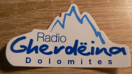 AUTOCOLLANT RADIO GHERDEINA DOLOMITES - ITALIE - Aufkleber