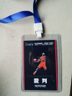 BASKETBALL WUXI 3X3 CHALLENGER 2019, REFEREE, Accreditation  - Apparel, Souvenirs & Other