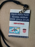 BASKETBALL ALPOK ADRIA NYARI, 2008, CROATIA, Accreditation  - Kleding, Souvenirs & Andere