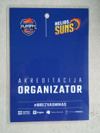 BASKETBALL PLAYOFFS DOMZALE 2023, Accreditation  - Kleding, Souvenirs & Andere