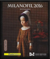 ● 2016 ● MILANOFIL 2016 ֍ Folder Con Foglietto Erinnofilo ● " L'arte Si Fa Piccola" ● Numerato ** ● - Geschenkheftchen
