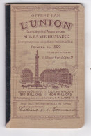 ASSURANCE L UNION PARIS CARNET + CALENDRIER 1913 - Altri & Non Classificati