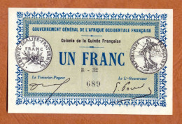 1917 // COLONIE DE LA GUINEE FRANCAISE // A.O.F. // Bon De Un Franc // AU - SPL - Notgeld