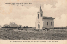Saadia , Tunisie * Société Des Fermes Françaises De Tunisie Tunis , église Inaugurée En 1915 - Tunesien