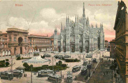 Italie - Milano - Piazza Della Cattedrale - Tramway - Colorisée - CPA - Oblitération Ronde De 1899 - Voir Scans Recto-Ve - Milano (Mailand)