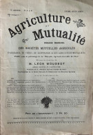 Revue Agriculture Et Mutualité 1919 Mougeot - Non Classés