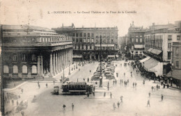 - 33 - BORDEAUX. - Le Grand Théâtre Et La Place De La Comédie. - Scan Verso - - Bordeaux