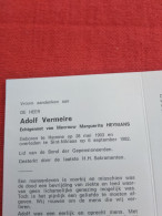 Doodsprentje Adolf Vermeire / Hamme 28/5/1903 Sint Niklaas 6/9/1982 ( Marguerite Heymans ) - Godsdienst & Esoterisme