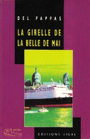 La Girelle De La Belle De Mai - Sonstige & Ohne Zuordnung