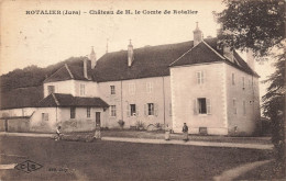 Rotalier * Le Château De M Le Comte De Rotalier - Autres & Non Classés