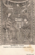 ITALIE - Monreale - Il Duomo - Guglielmo II Offre La Cattedrale Alla Vergine - Mosaico - Carte Postale - Sonstige & Ohne Zuordnung