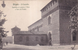 Milano Il Castello Ponticella Di Lodovico Il Moro E Torre Del Piombo  - Milano