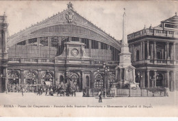 Roma Piazza Dei Cinquecento Facciata Della Stazione Ferroviaria E Monumento Ai Caduti Di Dogali - Sonstige & Ohne Zuordnung