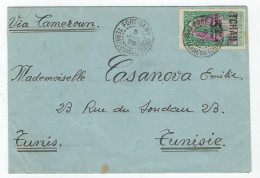 Lettre De FORT LAMY Territoire Du Tchad - Via Cameroun Pour Tunis  1929 - Cartas & Documentos