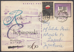 Poland / Polska 1960 ⁕ 150th Birth Of Frédéric Chopin / Stationery Postcard WARSZAWA - Zagreb ⁕ See Scan - Briefe U. Dokumente