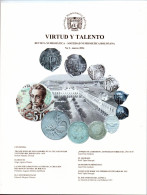 Bolivia 2024 Numismatic Magazine "Virtud Y Talento" #2. Size: 21.5 X 28 Cm. 64 Pages. Sociedad Numismática Boliviana - [4] Thèmes
