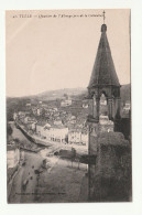 19 . Tulle . Quartier De L'Alverge Prise De La Cathédrale  1918 - Tulle