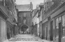 Châteaubriant * Rue De La Porte Neuve , Porte Datant Du XVème - Châteaubriant