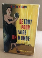 De Tout Pour Faire Un Monde - Klassieke Auteurs