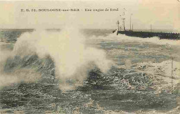 62 - Boulogne Sur Mer - Une Vague De Fond - Carte Vierge - CPA - Voir Scans Recto-Verso - Boulogne Sur Mer