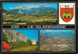 26 - Die - Le Glandasse - Multivues - Blasons - Flamme Postale De Die - CPM - Voir Scans Recto-Verso - Die
