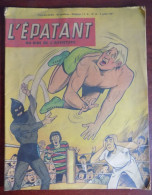 L'Epatant N° 19/1967 Pieds Nickelés - Griffe D'acier - Spa-râ-drâh - Catcheur Nicaise - Jeff Mono - Other Magazines