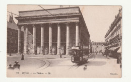 21 . Dijon . Le Théatre . Tramway . 1917 - Dijon