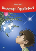 Un Pays Qui S'Appelle Noël - Sonstige & Ohne Zuordnung