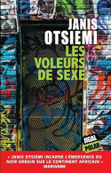 Les Voleurs De Sexe - Other & Unclassified