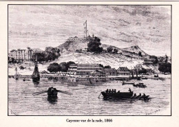 Guyane Francaise  - CAYENNE -  Vue De La Rade -  1866 - Illustrateur - Cayenne