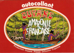 Guyane Francaise  - AUTOCOLLANT - Amazonie Francaise - Autres & Non Classés