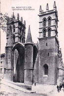 34 - Herault -  MONTPELLIER - Cathedrale Saint Pierre - Montpellier