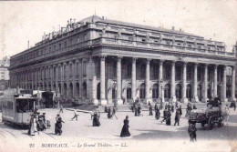 33 -  BORDEAUX -  Le Grand Theatre - Bordeaux