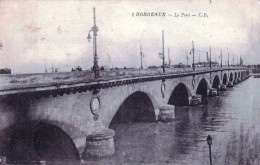 33 -  BORDEAUX -  Le Pont - Bordeaux