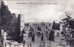 55 - Meuse -  CLERMONT EN ARGONNE -  L église En Ruines - Guerre 1914 - Clermont En Argonne