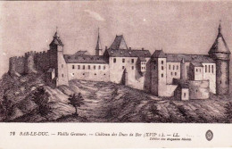 55 - Meuse -  BAR  Le DUC -  Vieille Gravure - Chateau Des Ducs De Bar - XVII Siecle - Bar Le Duc