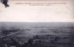 55 - Meuse -  CLERMONT EN ARGONNE - Vue Panoramique Prise De L Observatoire De Sainte Anne - - Clermont En Argonne