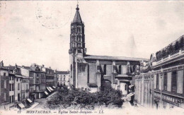 82 - Tarn Et Garonne -  MONTAUBAN - Eglise Saint Jacques - Montauban