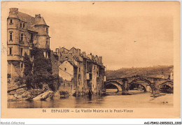 AAIP5-12-0487 - ESPALION - La Vieille Mairie Et Le Pont Vieux - Espalion