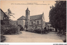 AAIP4-12-0358 - VILLEFRANCHE-DE-ROUERGUE - Chapelle De L'Hospice - Villefranche De Rouergue