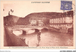 AAIP4-12-0353 - VILLEFRANCHE-DE-ROUERGUE - Le Pont Neuf Et Place De La Republique  - Villefranche De Rouergue
